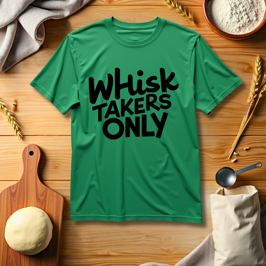 Whisk Takers T-Shirt